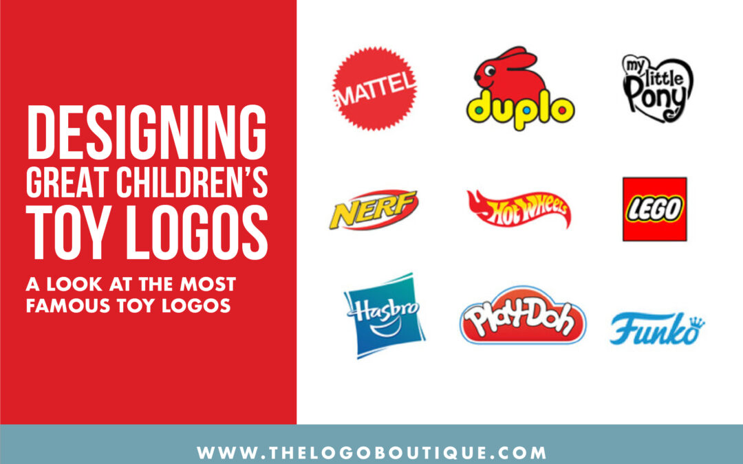 Designing Great Children’s Toy Logos: A Look at the Most Famous Toy Logos